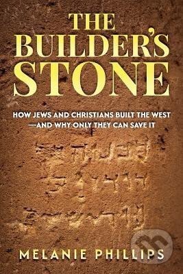 Kniha: Builder´s Stone (Melanie Phillips). Independently Published, 2025 Kniha: Builder´s Stone (Melanie Phillips). Independently Published, 2025