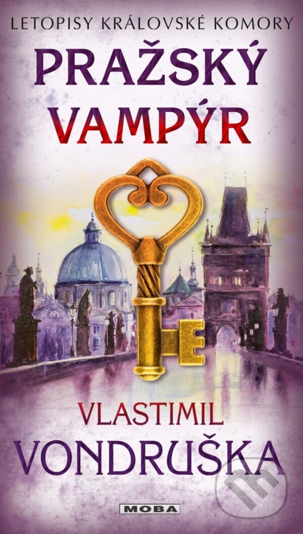 Kniha: Pražský vampýr (Vlastimil Vondruška). Moba, 2025 Kniha: Pražský vampýr (Vlastimil Vondruška). Moba, 2025