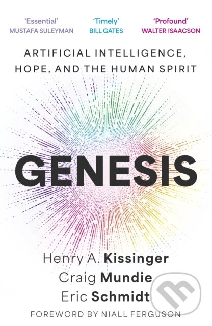 Kniha: Genesis (Eric a III Schmidt). John Murray, 2025 Kniha: Genesis (Eric a III Schmidt). John Murray, 2025
