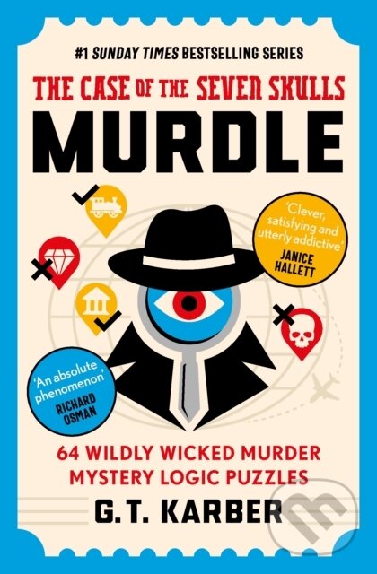 Kniha: Click to enlarge Murdle: The Case of the Seven Skulls (G. T. Karber). Profile Books, 2025 Kniha: Click to enlarge Murdle: The Case of the Seven Skulls (G. T. Karber). Profile Books, 2025