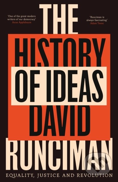 Kniha: The History of Ideas (David Runciman). Profile Books, 2025 Kniha: The History of Ideas (David Runciman). Profile Books, 2025