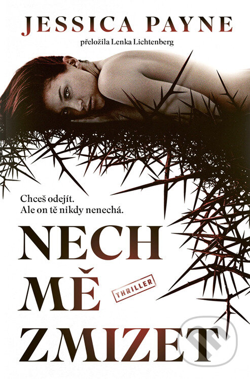 E-kniha: Nech mě zmizet (Jessica Payne). Vendeta, 2025 E-kniha: Nech mě zmizet (Jessica Payne). Vendeta, 2025