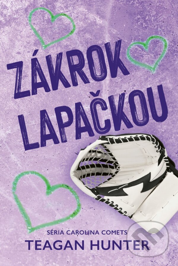 E-kniha: Zákrok lapačkou (Teagan Hunter). Zelený kocúr, 2025 E-kniha: Zákrok lapačkou (Teagan Hunter). Zelený kocúr, 2025