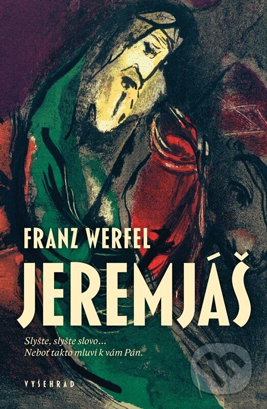 Kniha: Jeremjáš (Franz Werfel). Vyšehrad, 2025 Kniha: Jeremjáš (Franz Werfel). Vyšehrad, 2025