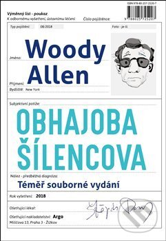 Kniha: Obhajoba šílencova (Woody Allen). Argo, 2018 Kniha: Obhajoba šílencova (Woody Allen). Argo, 2018