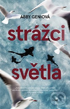 Kniha: Strážci světla (Abby Geni). Host, 2018 Kniha: Strážci světla (Abby Geni). Host, 2018