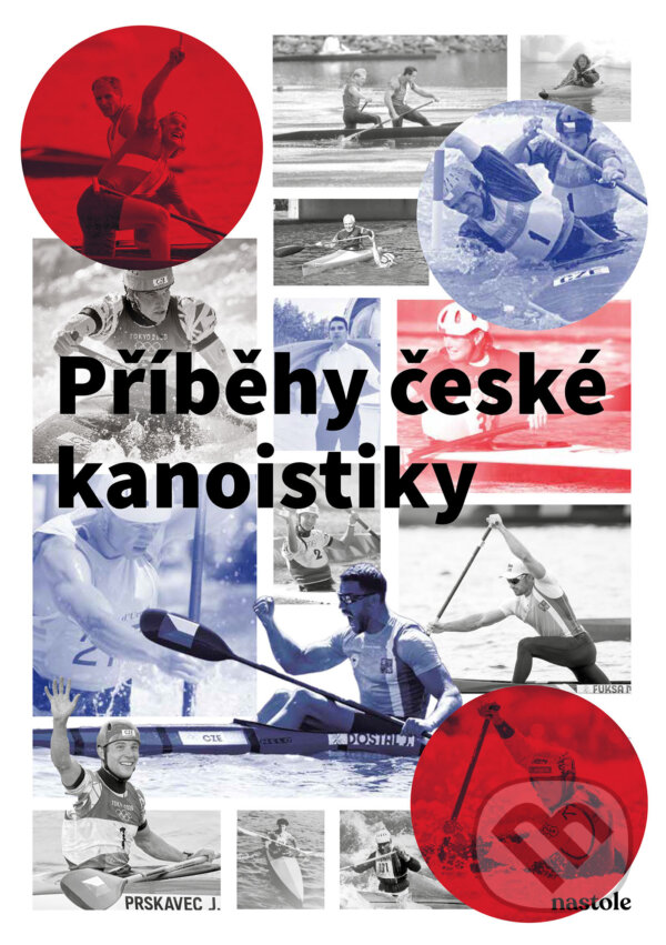 E-kniha: Příběhy české kanoistiky (Jaroslav Vychodil). nastole, 2025 E-kniha: Příběhy české kanoistiky (Jaroslav Vychodil). nastole, 2025