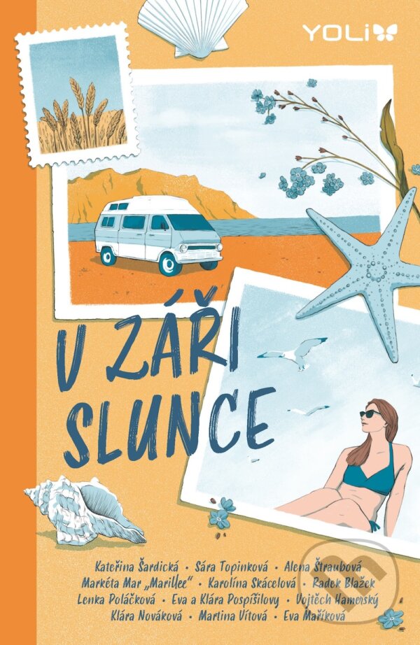 E-kniha: V záři slunce (Autorský kolektiv). YOLi CZ, 2025 E-kniha: V záři slunce (Autorský kolektiv). YOLi CZ, 2025
