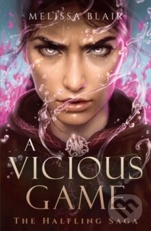 Kniha: A Vicious Game (Melissa Blair). Arcadia, 2025 Kniha: A Vicious Game (Melissa Blair). Arcadia, 2025