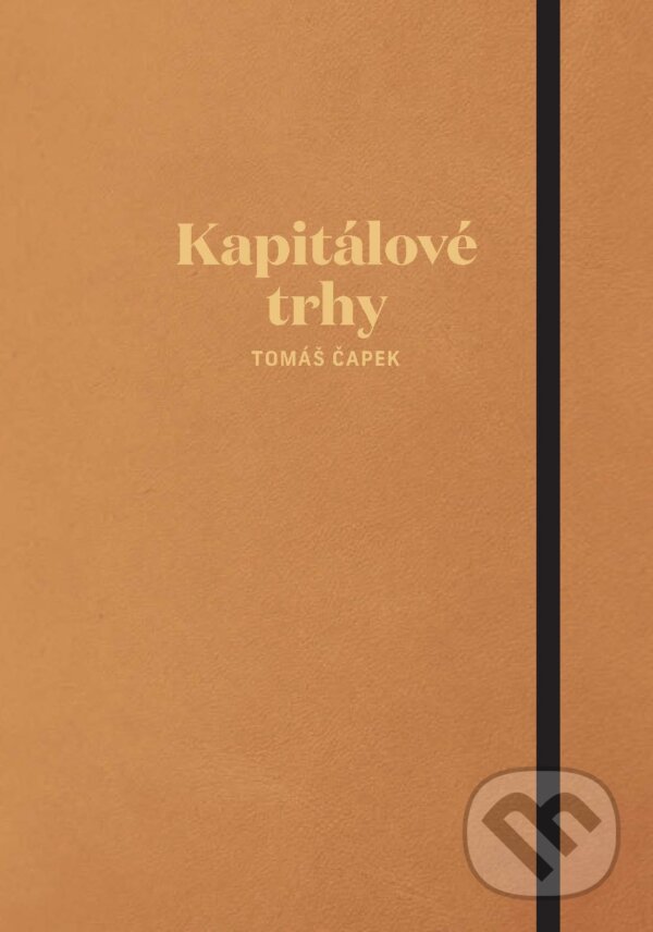 E-kniha: Kapitálové trhy (Tomáš Čapek). Dixit, 2025 E-kniha: Kapitálové trhy (Tomáš Čapek). Dixit, 2025