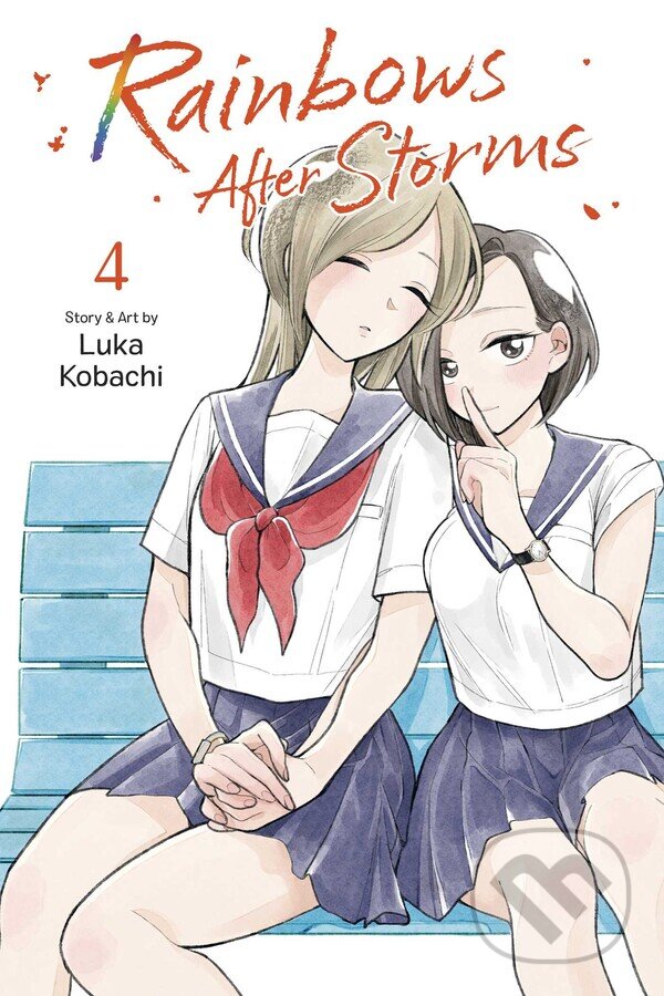 Kniha: Rainbows After Storms 4 (Luka Kobachi). Viz Media, 2025 Kniha: Rainbows After Storms 4 (Luka Kobachi). Viz Media, 2025