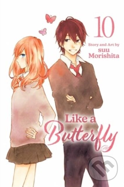 Kniha: Like a Butterfly, Vol. 10 (Suu Morishita). Viz Media, 2025 Kniha: Like a Butterfly, Vol. 10 (Suu Morishita). Viz Media, 2025