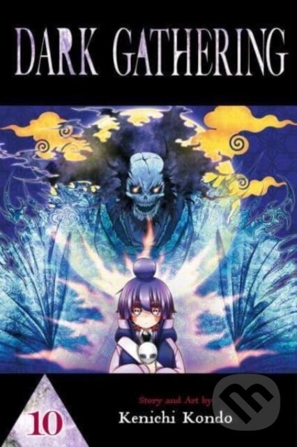 Kniha: Dark Gathering, Vol. 10 (Kenichi Kondo). Viz Media, 2024 Kniha: Dark Gathering, Vol. 10 (Kenichi Kondo). Viz Media, 2024