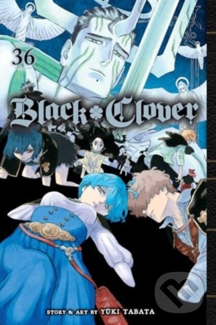 Kniha: Black Clover, Vol. 36 (Yuki Tabata). Viz Media, 2025 Kniha: Black Clover, Vol. 36 (Yuki Tabata). Viz Media, 2025