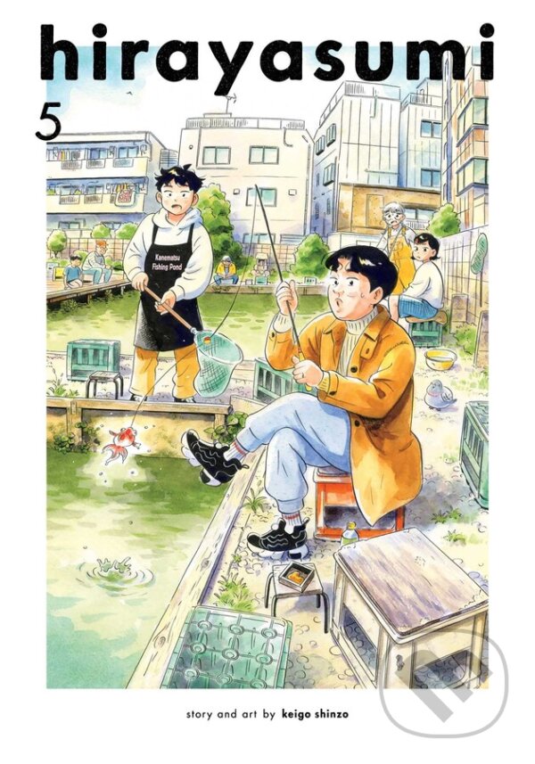 Kniha: Hirayasumi 5 (Keigo Shinzo). Viz Media, 2025 Kniha: Hirayasumi 5 (Keigo Shinzo). Viz Media, 2025