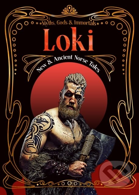 Kniha: Loki (Flame Tree Publishin). Flame Tree Publishing, 2025 Kniha: Loki (Flame Tree Publishin). Flame Tree Publishing, 2025