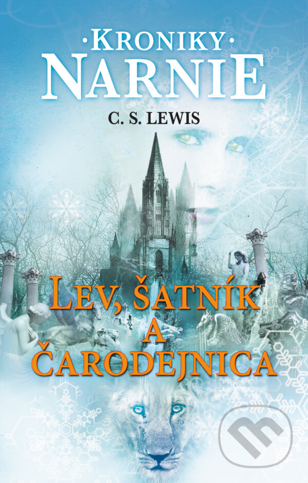 Kniha: Lev, šatník a čarodejnica (C.S. Lewis). Slovart, 2025 Kniha: Lev, šatník a čarodejnica (C.S. Lewis). Slovart, 2025