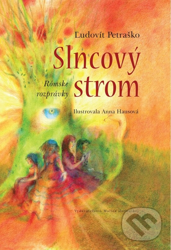 Kniha: Slncový strom (Ľudovít Petraško). Vydavateľstvo Matice slovenskej, 2025 Kniha: Slncový strom (Ľudovít Petraško). Vydavateľstvo Matice slovenskej, 2025