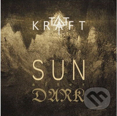 Hudební CD: Sun After Dark: Tatkraft (Mystic). Mystic, 2025 Hudební CD: Sun After Dark: Tatkraft (Mystic). Mystic, 2025