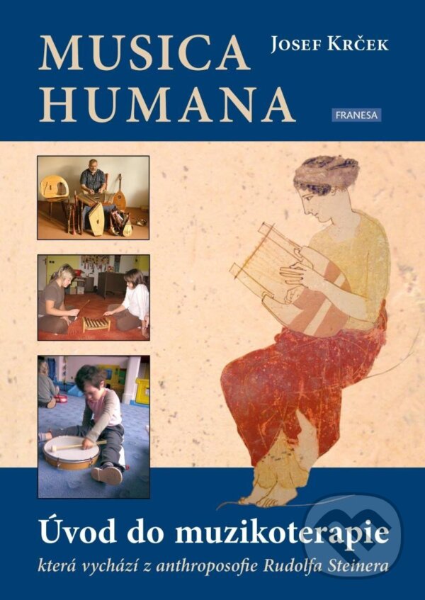 Kniha: Musica Humana (Josef Krček). Franesa, 2025 Kniha: Musica Humana (Josef Krček). Franesa, 2025