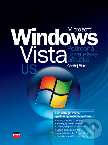 Kniha: Microsoft Windows Vista US (Ondřej Bitto). Computer Press, 2006 Kniha: Microsoft Windows Vista US (Ondřej Bitto). Computer Press, 2006
