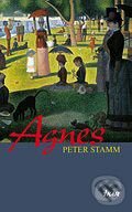 Kniha: Agnes (Peter Stamm). Ikar, 2006 Kniha: Agnes (Peter Stamm). Ikar, 2006