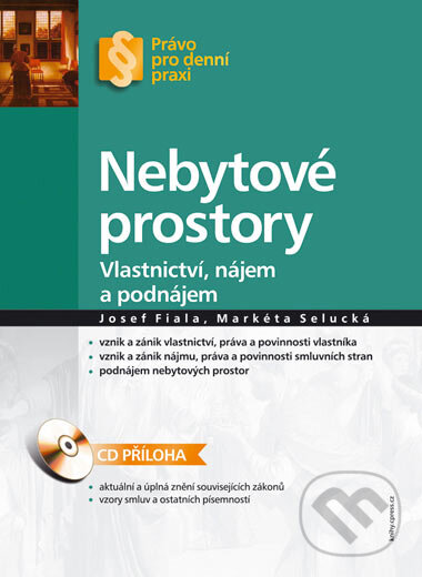 Kniha: Nebytové prostory (Josef Fiala a Markéta Selucká). Computer Press, 2007 Kniha: Nebytové prostory (Josef Fiala a Markéta Selucká). Computer Press, 2007