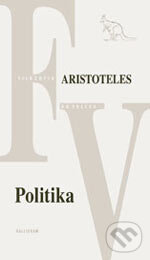 Kniha: Politika (Aristoteles). Kalligram, 2006 Kniha: Politika (Aristoteles). Kalligram, 2006