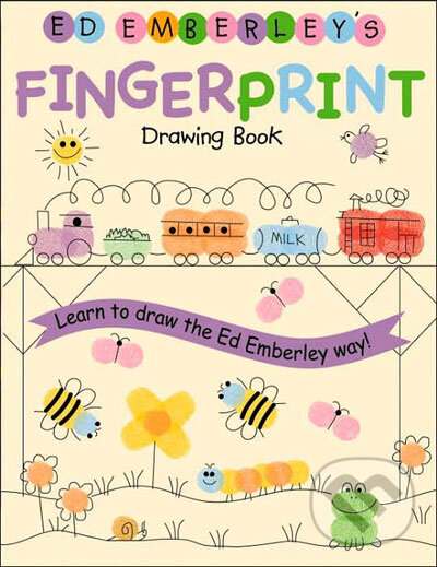 Kniha: Fingerprint Drawing Book (Ed Emberley). Time warner, 2005 Kniha: Fingerprint Drawing Book (Ed Emberley). Time warner, 2005