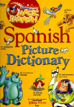 Kniha: Spanish Picture Dictionary (Walt Disney). Time warner, 2005 Kniha: Spanish Picture Dictionary (Walt Disney). Time warner, 2005