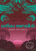 Kniha: Atlas mraků (David Mitchell). BB/art, 2006 Kniha: Atlas mraků (David Mitchell). BB/art, 2006