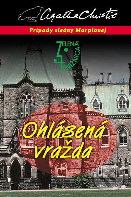 Kniha: Ohlásená vražda (Agatha Christie). Slovenský spisovateľ, 2007 Kniha: Ohlásená vražda (Agatha Christie). Slovenský spisovateľ, 2007