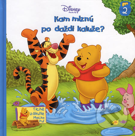 Kniha: Kam miznú po daždi kaluže? (Egmont SK). Egmont SK, 2006 Kniha: Kam miznú po daždi kaluže? (Egmont SK). Egmont SK, 2006