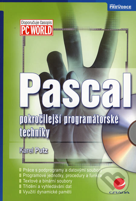 Kniha: Pascal (Karel Putz). Grada, 2007 Kniha: Pascal (Karel Putz). Grada, 2007