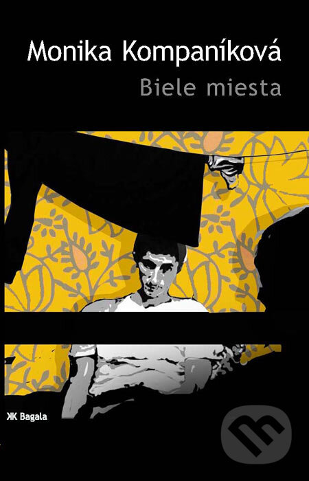 Kniha: Biele miesta (Monika Kompaníková). L.C.A., 2007 Kniha: Biele miesta (Monika Kompaníková). L.C.A., 2007