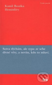 Kniha: Hemisféry (Kamil Bouška). Fra, 2015 Kniha: Hemisféry (Kamil Bouška). Fra, 2015
