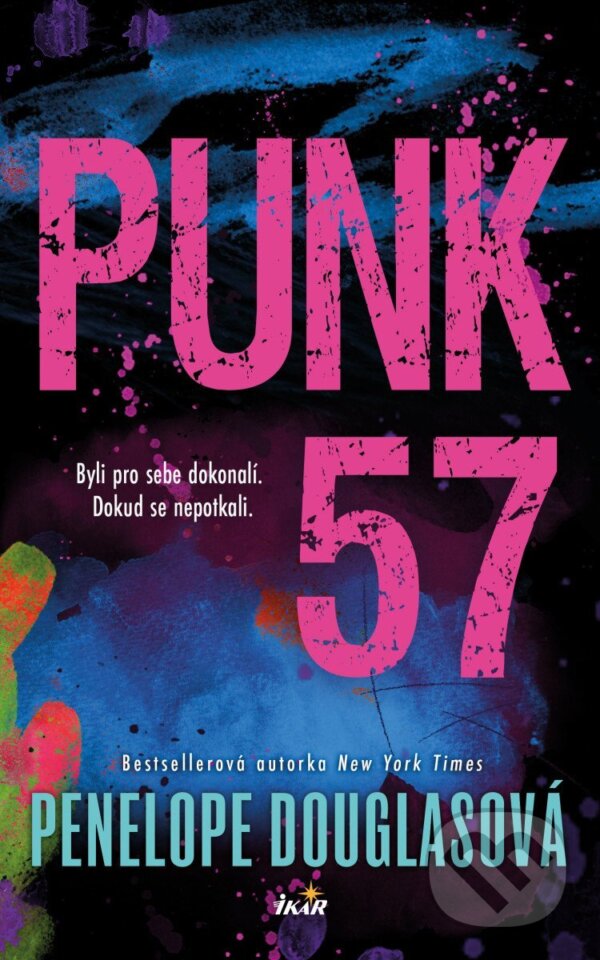 Kniha: Punk 57 (Penelope Douglas). Ikar CZ, 2026 Kniha: Punk 57 (Penelope Douglas). Ikar CZ, 2026