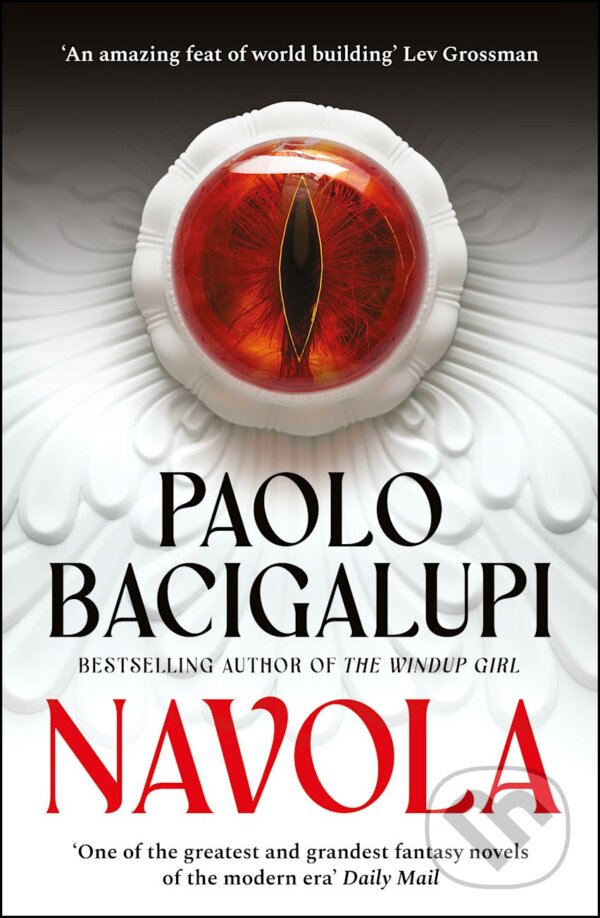 Kniha: Navola (Paolo Bacigalupi). Bloomsbury, 2025 Kniha: Navola (Paolo Bacigalupi). Bloomsbury, 2025