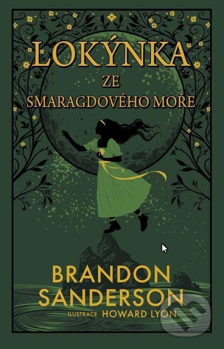 E-kniha: Lokýnka ze Smaragdového moře (Brandon Sanderson). Talpress, 2025 E-kniha: Lokýnka ze Smaragdového moře (Brandon Sanderson). Talpress, 2025