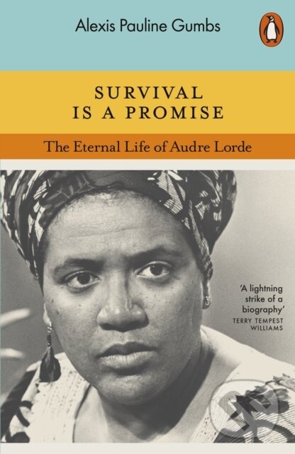 Kniha: Survival is a Promise (Alexis Pauline Gumbs). Penguin Books, 2025 Kniha: Survival is a Promise (Alexis Pauline Gumbs). Penguin Books, 2025