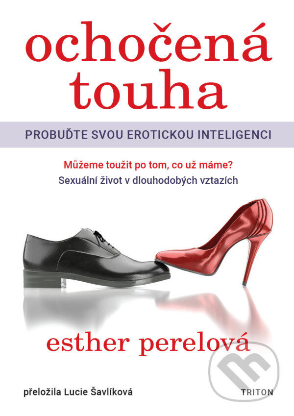 E-kniha: Ochočená touha (Esther Perelová). Triton, 2020 E-kniha: Ochočená touha (Esther Perelová). Triton, 2020