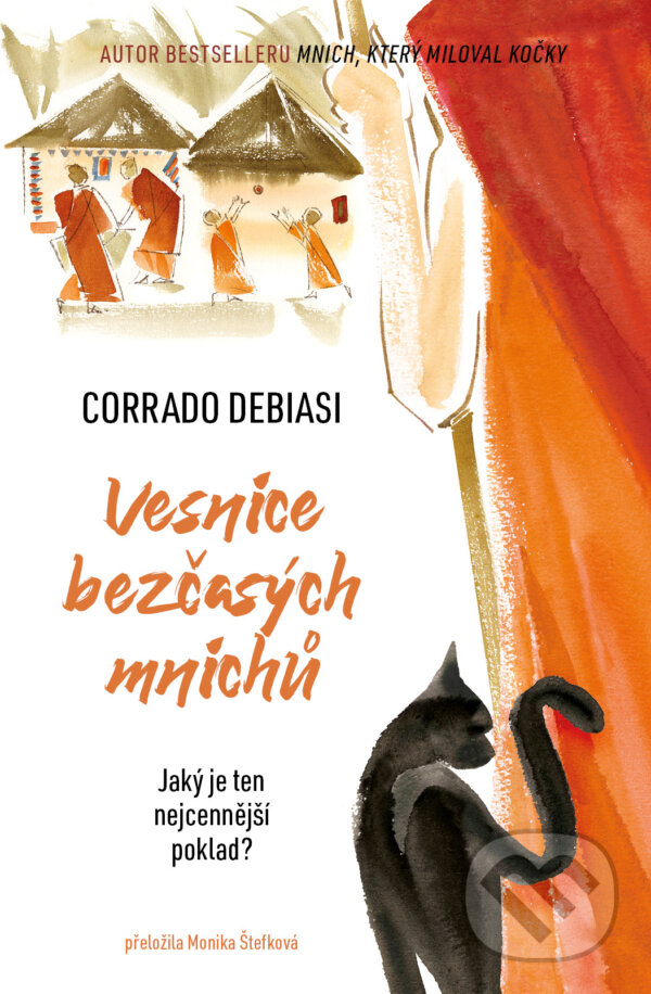 Kniha: Vesnice bezčasých mnichů (Corrado Debiasi). Kontrast, 2025 Kniha: Vesnice bezčasých mnichů (Corrado Debiasi). Kontrast, 2025