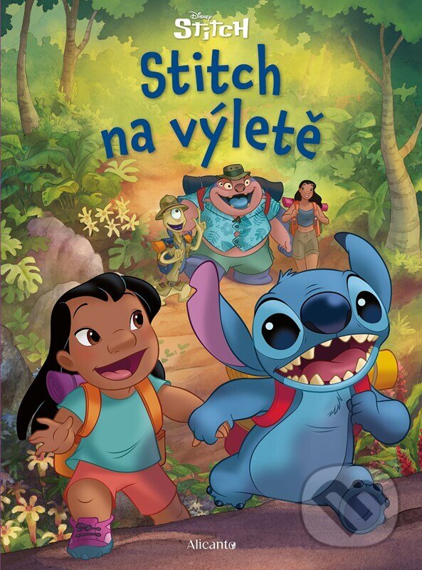 Kniha: Stitch: Stitch na výletě (Alicanto). Alicanto, 2025 Kniha: Stitch: Stitch na výletě (Alicanto). Alicanto, 2025