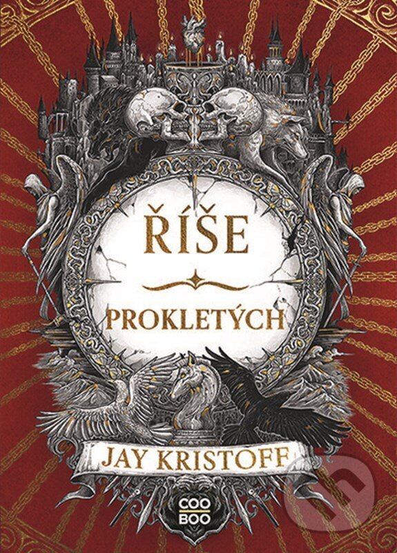 Kniha: Říše prokletých (Jay Kristoff). CooBoo CZ, 2025 Kniha: Říše prokletých (Jay Kristoff). CooBoo CZ, 2025