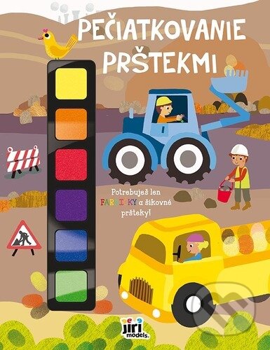 Kniha: Pečiatkovanie prstíkmi Stroje (Jiri Models SK). Jiri Models SK, 2025 Kniha: Pečiatkovanie prstíkmi Stroje (Jiri Models SK). Jiri Models SK, 2025