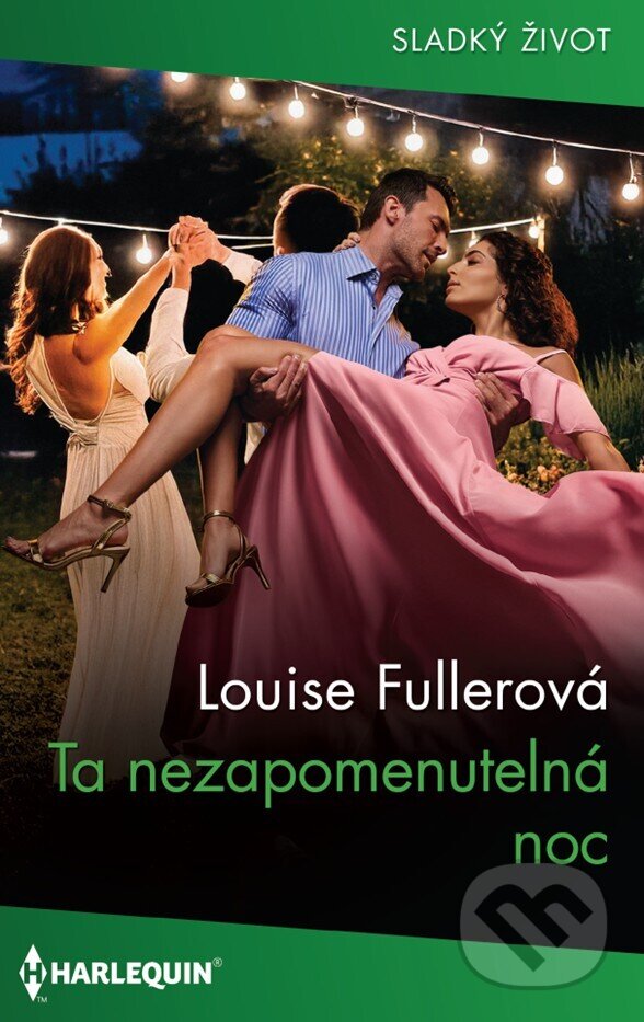E-kniha: Ta nezapomenutelná noc (Louise Fuller). HarperCollins, 2025 E-kniha: Ta nezapomenutelná noc (Louise Fuller). HarperCollins, 2025