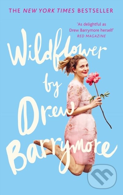 Kniha: Wildflower (Drew Barrymore). Virgin Books, 2016 Kniha: Wildflower (Drew Barrymore). Virgin Books, 2016