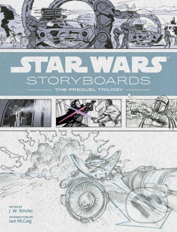 Kniha: Star Wars Storyboards (Harry Abrams). Harry Abrams, 2013 Kniha: Star Wars Storyboards (Harry Abrams). Harry Abrams, 2013