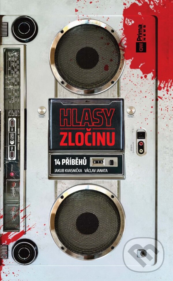 Kniha: Hlasy zločinu: 14 příběhů (Jakub Kvasnička a Václav Janata). Universum, 2025 Kniha: Hlasy zločinu: 14 příběhů (Jakub Kvasnička a Václav Janata). Universum, 2025