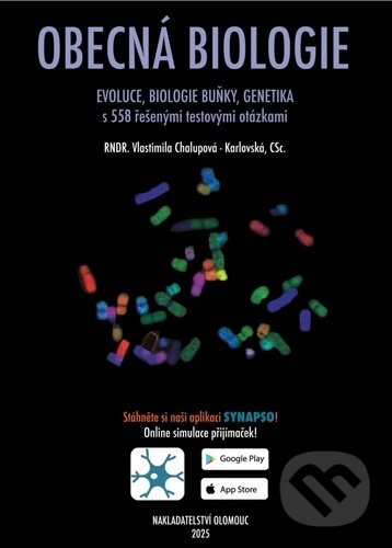 Kniha: Obecná biologie (Vlastimila Chalupová - Karlovská). Olomouc, 2025 Kniha: Obecná biologie (Vlastimila Chalupová - Karlovská). Olomouc, 2025